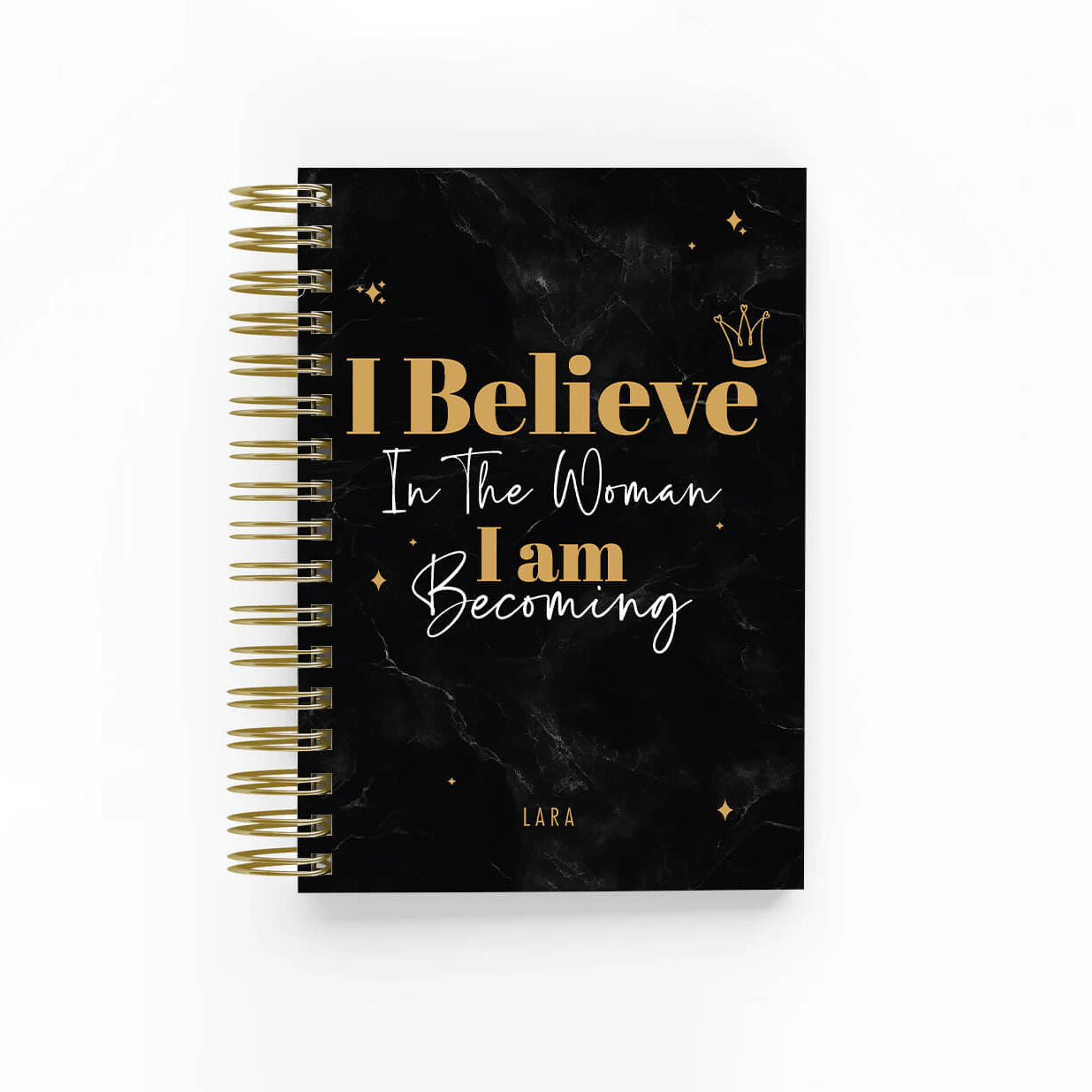 I Believe in the Woman I am Becoming