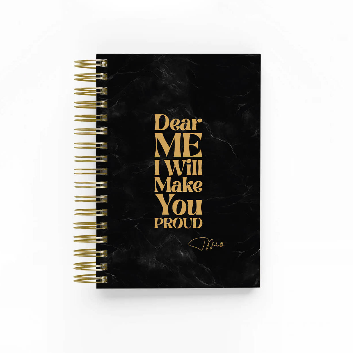 Dear Me I will make you Proud-Undated