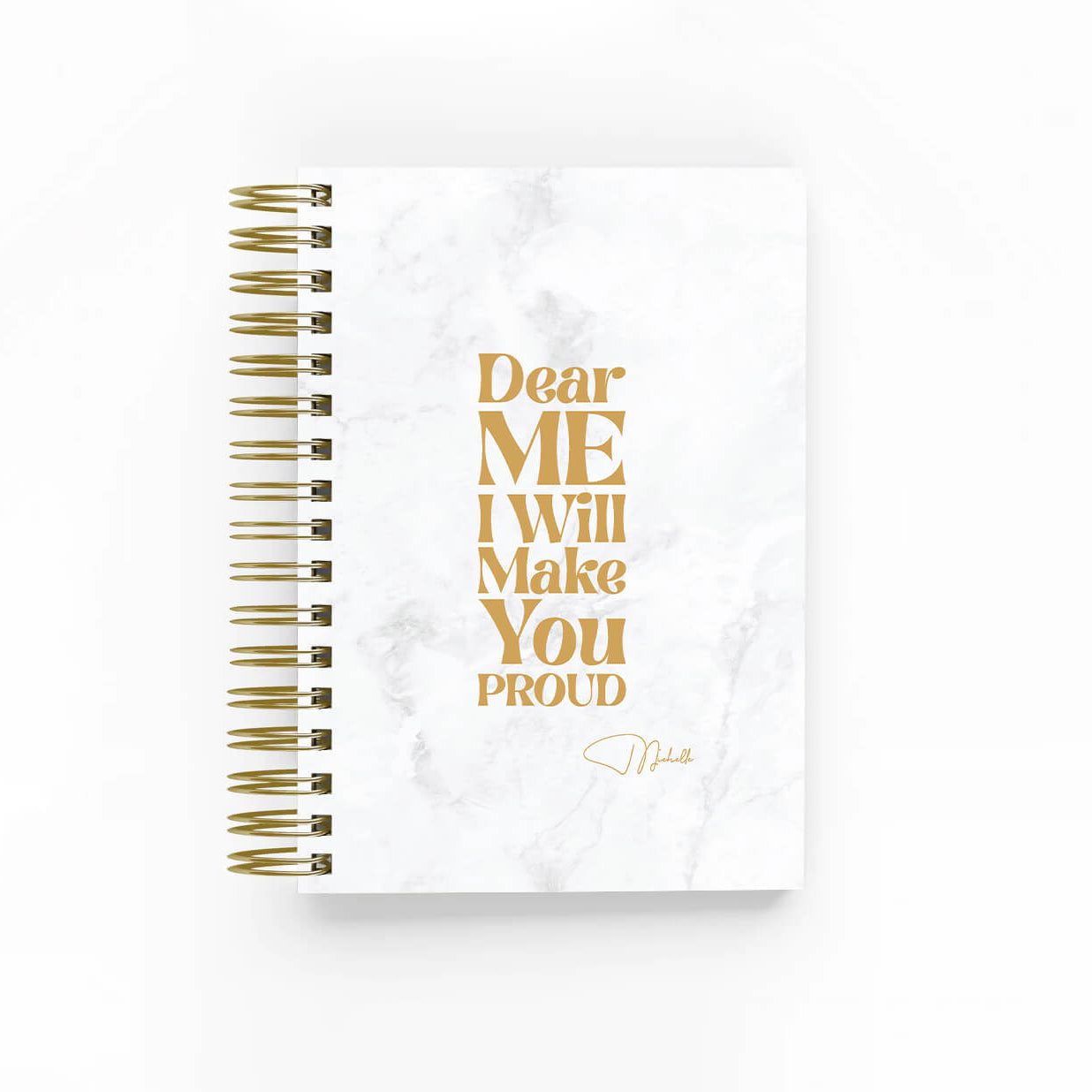 Dear Me I will make you Proud-Undated