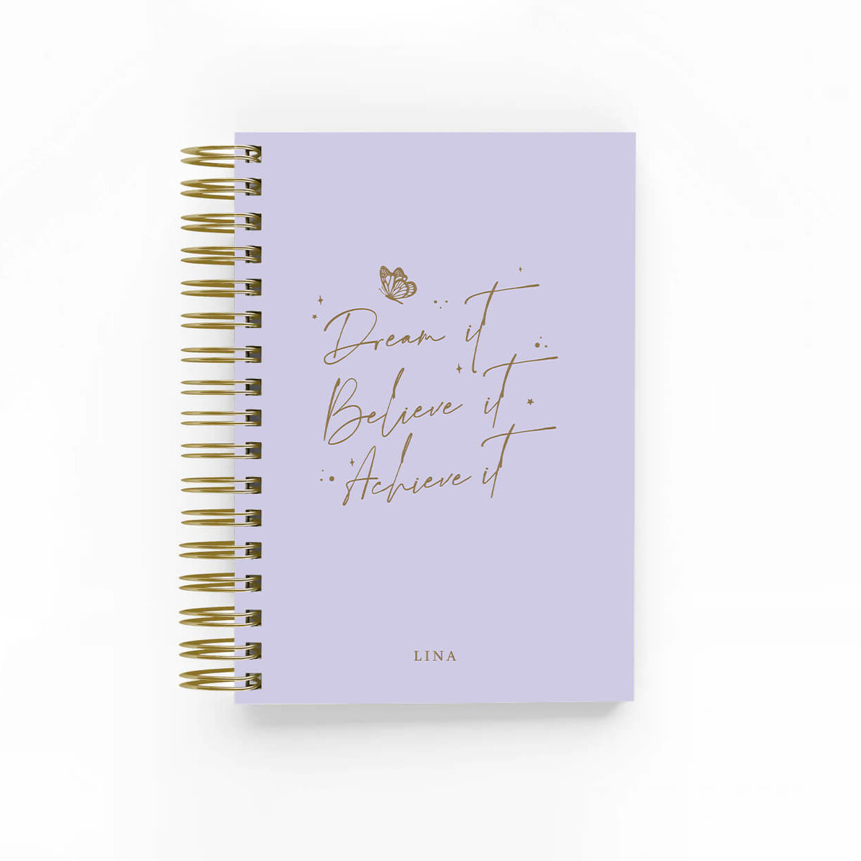 Dream it, Believe it, Achieve it