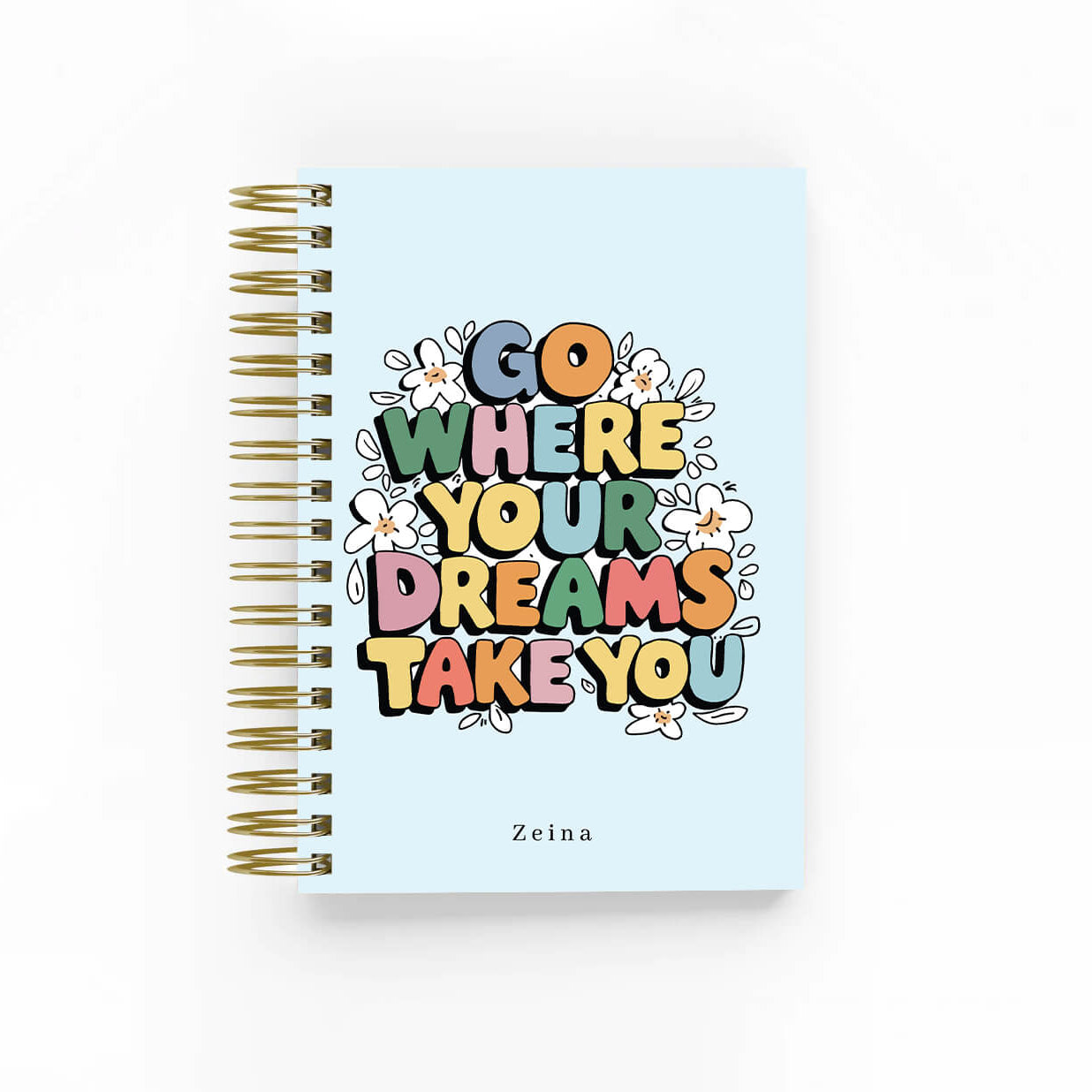 Go where your dreams take you