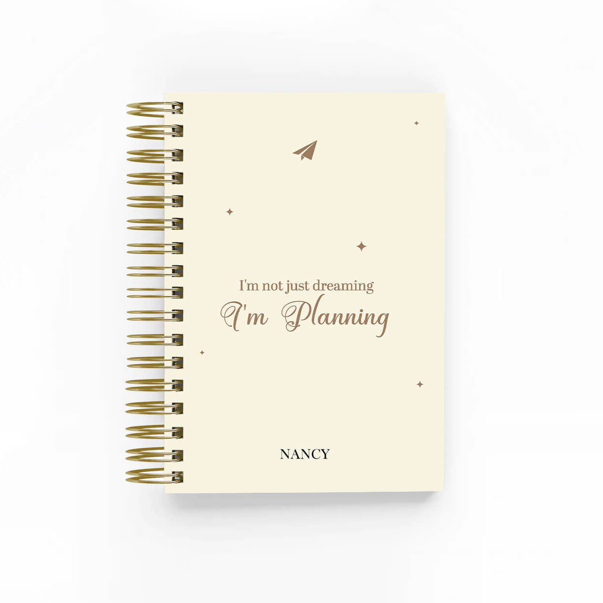 Im not just Dreaming, I'm Planning