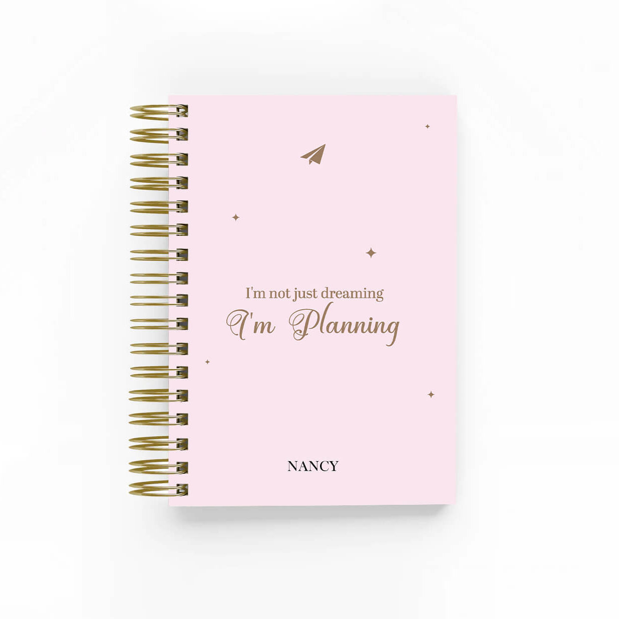 Im not just Dreaming, I'm Planning