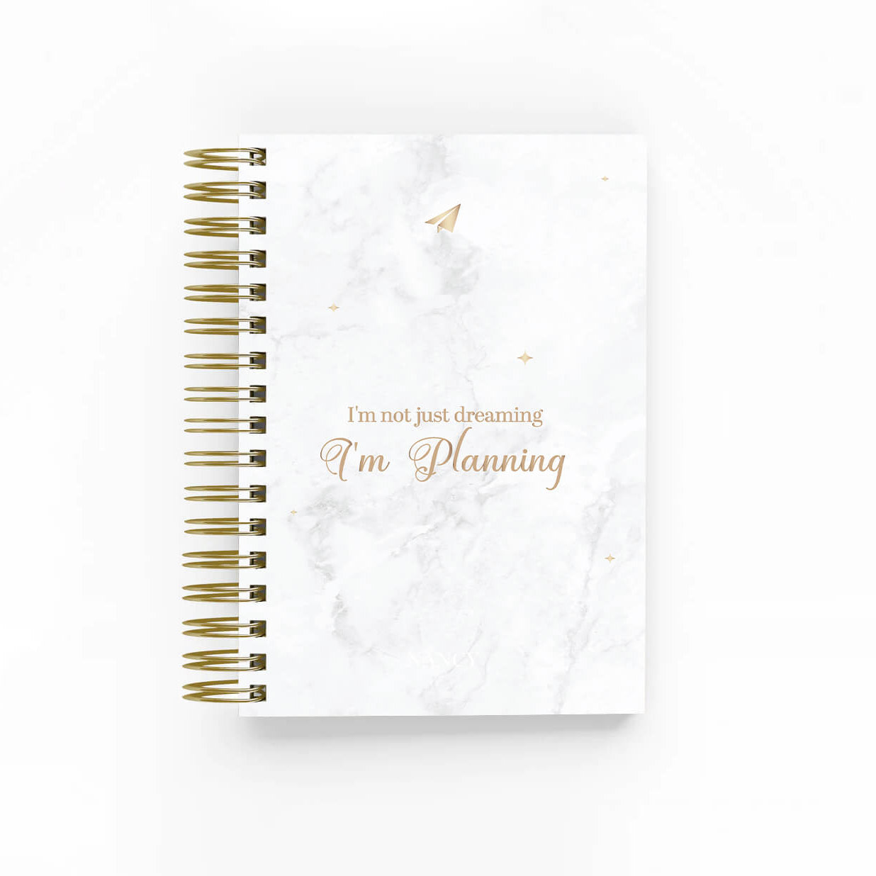 Im not just Dreaming, I'm Planning