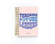 Teaching Future Learners - Teacher Planner